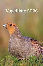 Vogelliste 2026 (mit dem Vogel des Jahres in Deutschland): Deine Vogelsichtungen in 2026 mit Plat…