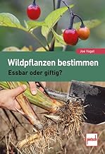 Wildpflanzen bestimmen: Essbar oder giftig?