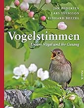 Vogelstimmen: Unsere Vögel und ihr Gesang | Mit 150 echten Vogelstimmen und über 200 großforma…